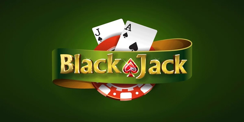 Blackjack - Siêu phẩm hot nhất sảnh cược