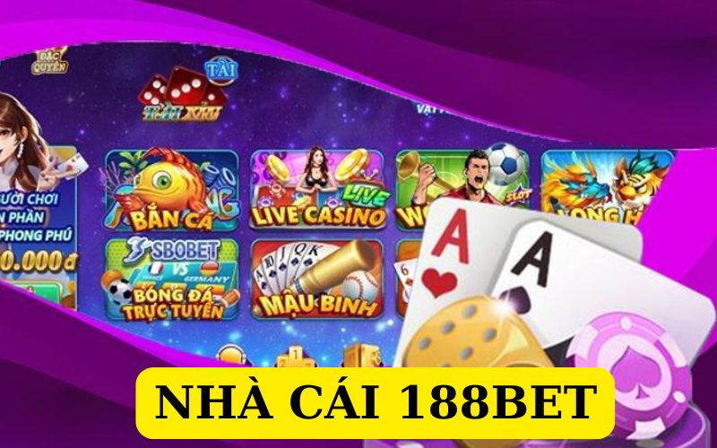 Giới thiệu nhà cái 188Bet uy tín hàng đầu châu á cùng 77Win